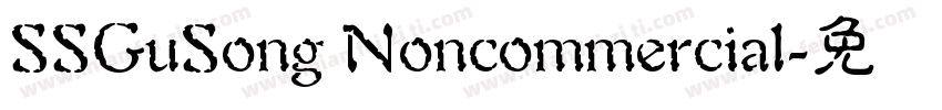 SSGuSong Noncommercial字体转换